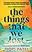 The Things That We Lost