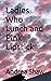 Ladies Who Lunch and Pink L...