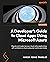A Developer's Guide to Cloud Apps Using Microsoft Azure: Migrate and modernize your cloud-native applications with containers on Azure using real-world case studies