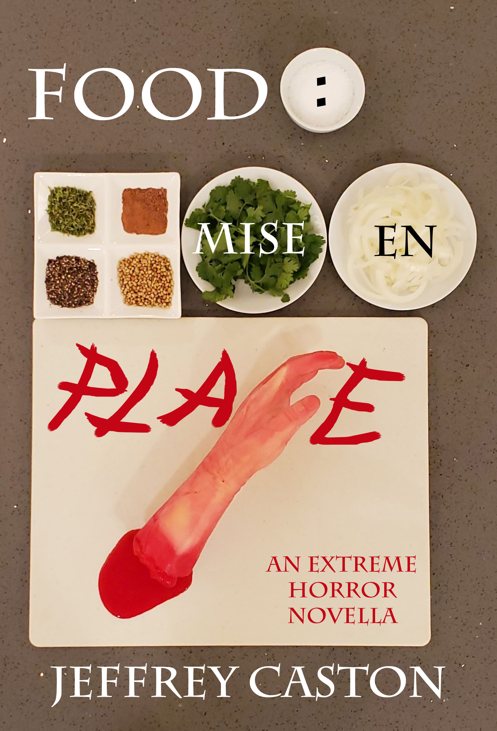 Mise en Place (Food, #4)