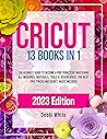 Cricut: 13 Books ...