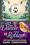 The Dancer and the Robin by Laura Greenwood