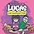 Lucas: And the Babysitter
