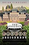 Book cover for The Perfect Murder Assignment: The first novel in an exciting new cozy mystery series (The Belinda Boothby series, Book 1)