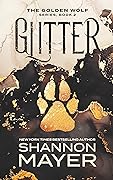 Glitter (The Golden Wolf, #2)