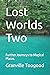 Lost Worlds Two by Granville Toogood