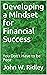 Developing a Mindset for Fi...
