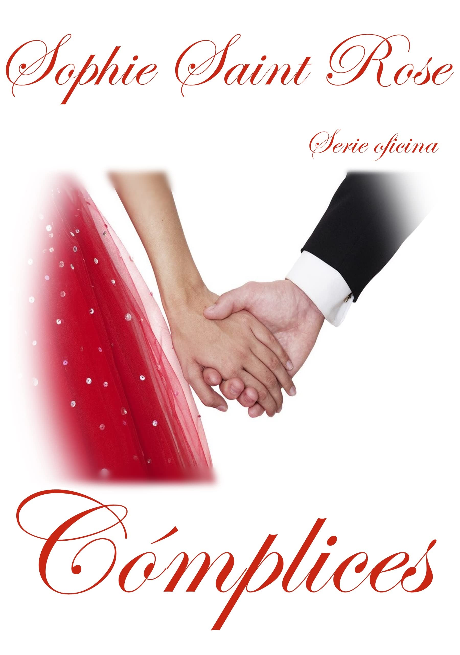 Cómplices (Spanish Edition)