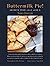 Buttermilk Pie! Secrets from Lula Jane's by Nancy Grayson