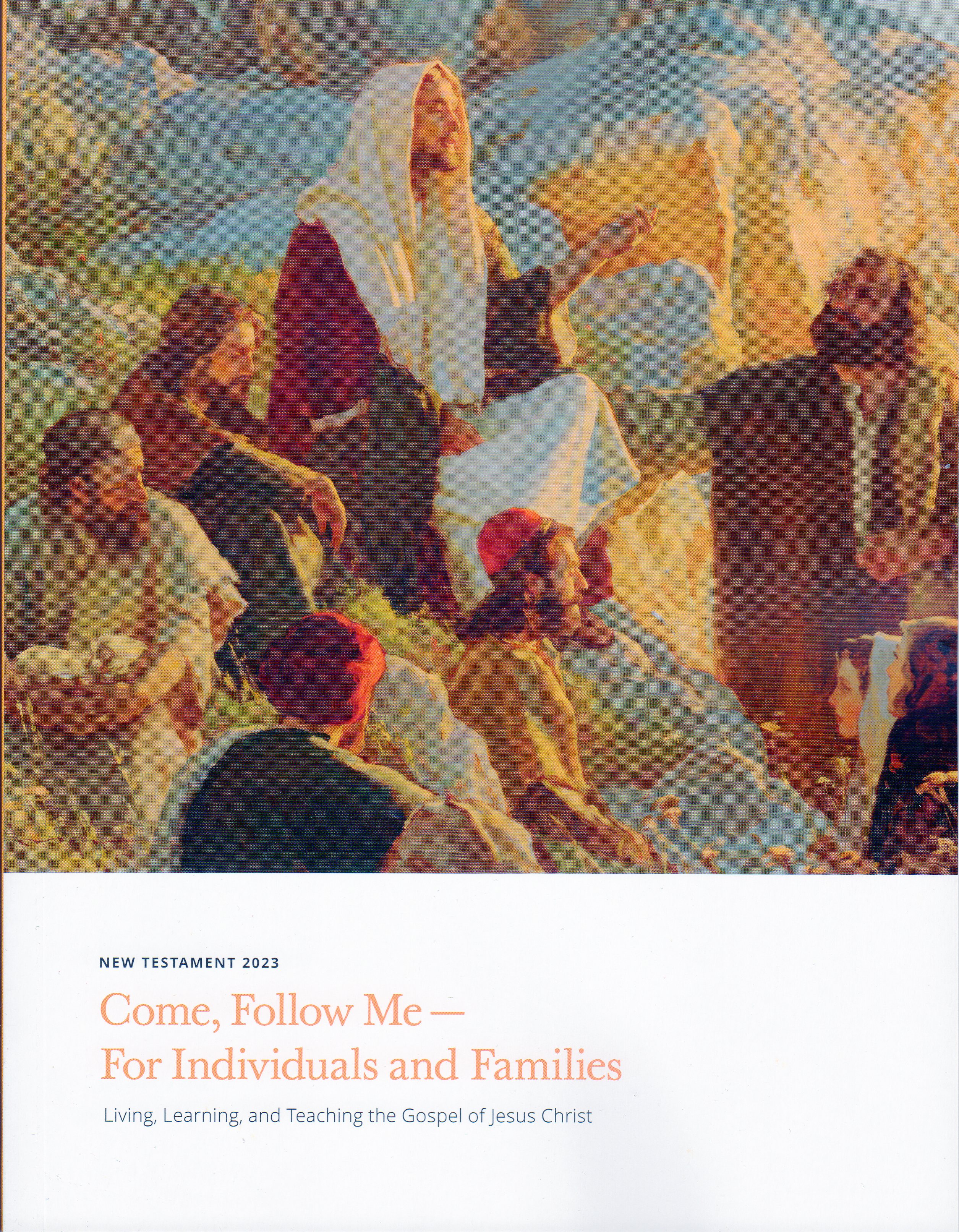 Come, Follow Me - For Individuals and Families: New Testament 2023
