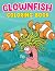 Clownfish Coloring Book: Su...