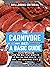The Carnivorous Diet: A Bas...