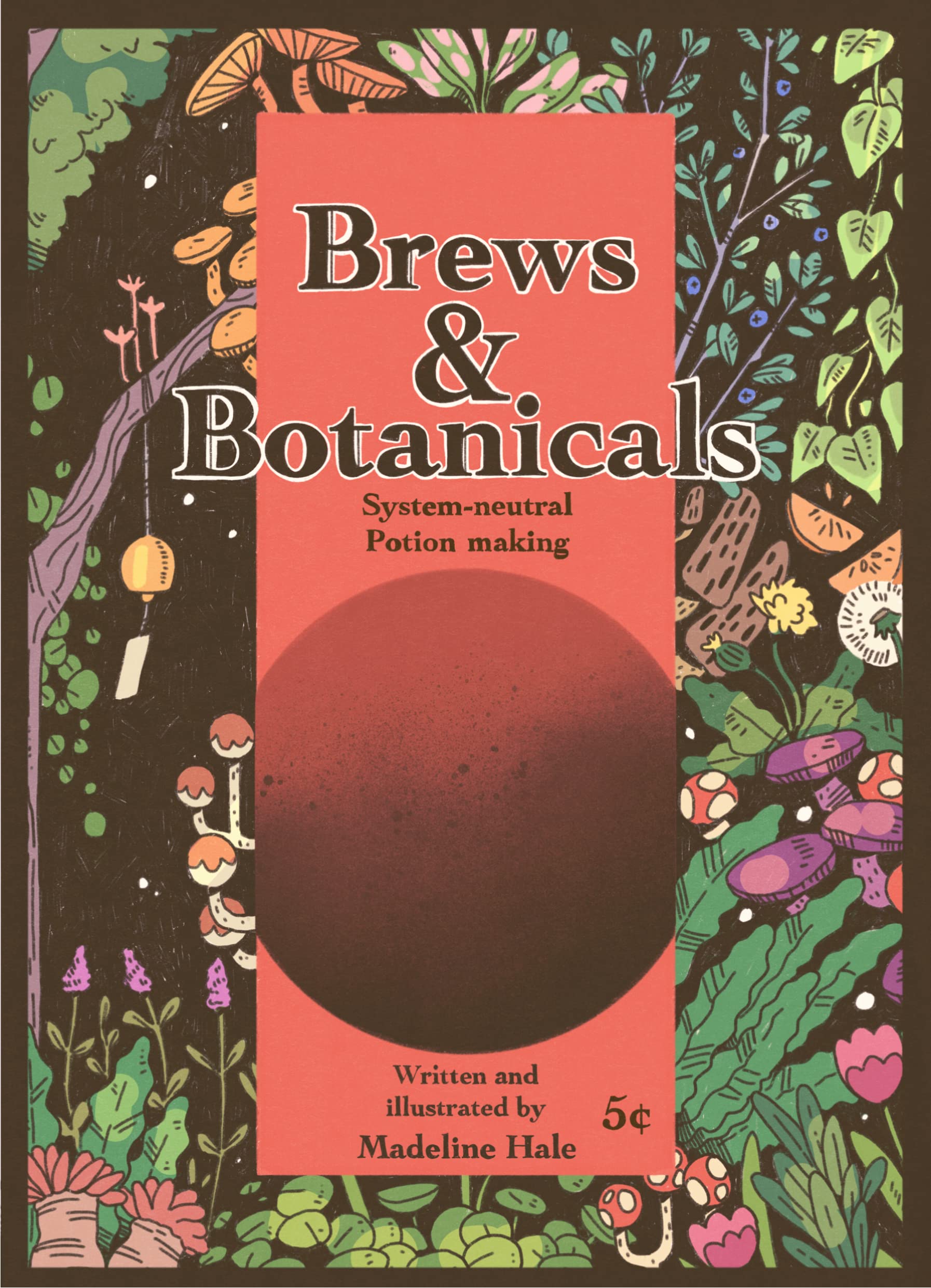 Brews and Botanicals: System-Neutral Potion Making (Kindle Edition)