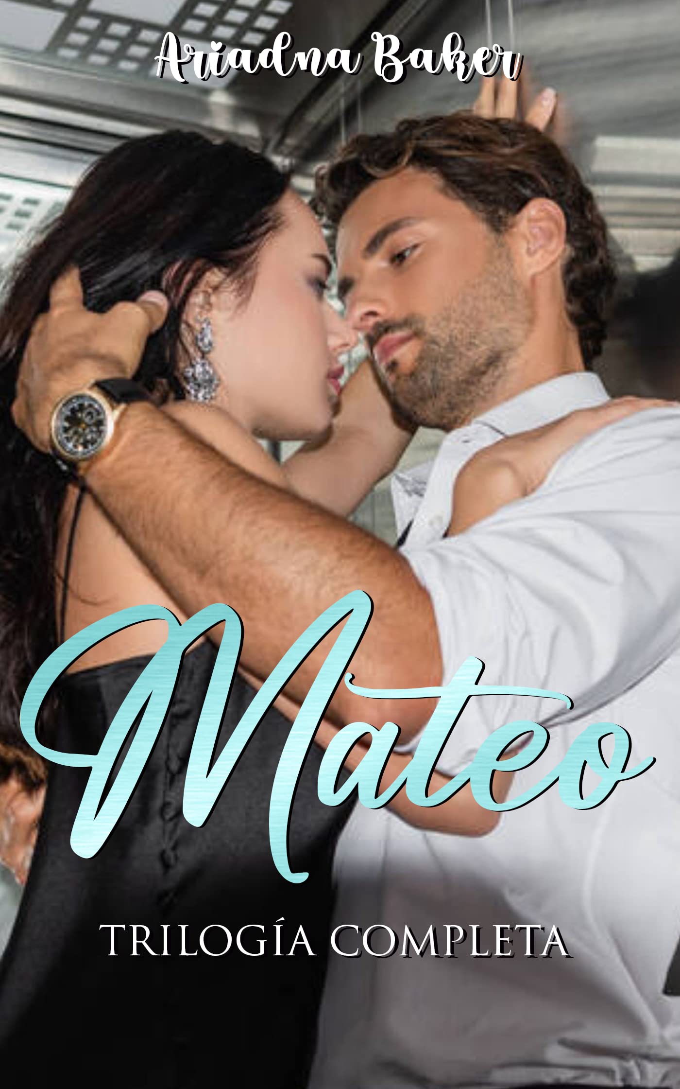 Mateo: Trilogía completa (Spanish Edition)