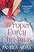 A Proper Darcy Christmas by Pamela Aidan