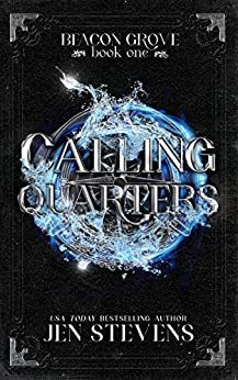 Calling Quarters (Beacon Grove, #1)