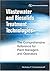 Wastewater And Biosolids Treatment Technologies by Cheremisinoff N.P.