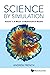 Science By Simulation - Volume 1: A Mezze Of Mathematical Models