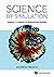 Science By Simulation - Volume 1: A Mezze Of Mathematical Models