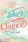 Take Another Chance On Me (Take a Chance, #3)