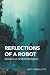 Reflections of a Robot: Dia...