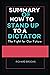 SUMMARY OF HOW TO STAND UP TO A DICTATOR: The Fight for Our Future