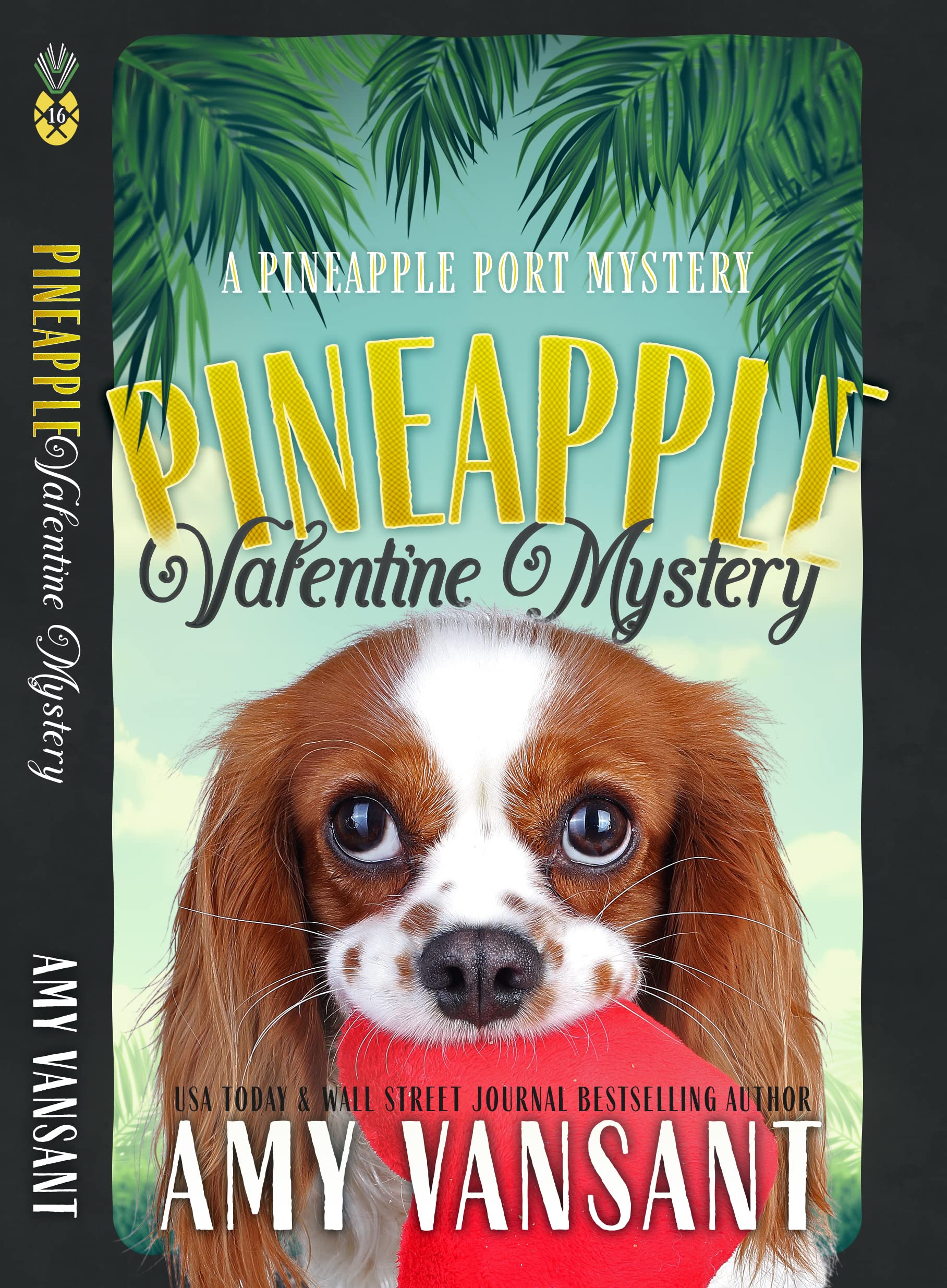 Pineapple Valentine Mystery (Pineapple Port Mysteries #17)