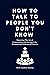 How To Talk to People You Don't Know  by Prof. Comfort Martha
