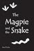 The Magpie and the Snake by Steve A. Trotter