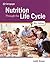 Nutrition Through the Life Cycle (MindTap Course List)