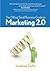 The Official Small Business Guide to Marketing 2.0 by Jonathan   Taylor