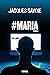 #Maria (French Edition)
