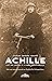 Achille by Luckas Vander Taelen