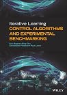Iterative Learning Control Algorithms and Experimental Benchmarking