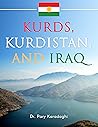 Kurds, Kurdistan ...