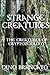 Strange Creatures (The Creatures of Cryptozoology)