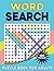 WORD SEARCH PUZZLE BOOK FOR ADULTS by Toby Gordon