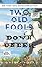 Two Old Fools Down Under - LARGE PRINT (Old Fools Large Print)