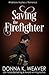 Saving the Firefighter (Wildstone #2)