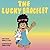 The Lucky Bracelet