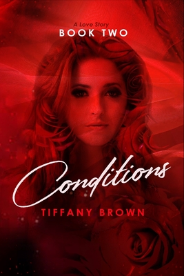 Conditions: A Love Story
