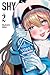 Shy, Vol. 2 (Volume 2) (Shy, 2)