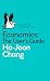 Economics: The User's Guide...