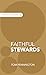 Faithful Stewards by Tom Pennington