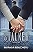 Stalker by Miranda Abaecherli