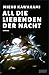 All die Liebenden der Nacht