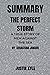 Summary of the perfect storm: A true story of men against the sea