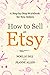 How to Sell on Etsy: A Step...