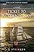 Ticket To Botany Bay by E.  Atkinson