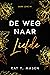 De weg naar liefde (Dark Love, #1)
